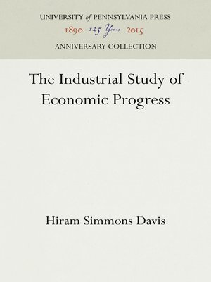 cover image of The Industrial Study of Economic Progress
